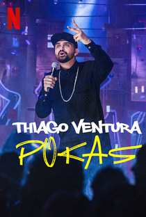 Thiago Ventura: POKAS - Poster / Capa / Cartaz - Oficial 1