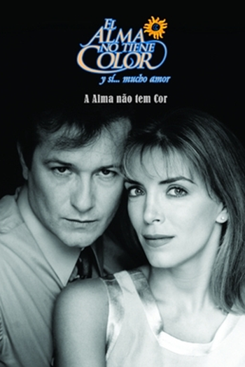 Poster de TV A Alma Não Tem Cor (1997)