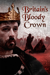 Britain's Bloody Crown - Poster / Capa / Cartaz - Oficial 2