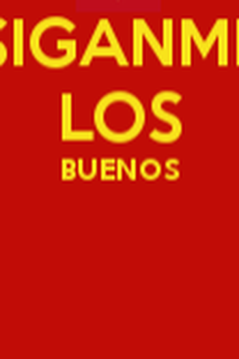 Poster de TV Siganme Los Buenos  (2000)