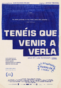 Você Tem que Vir e Ver (Tenéis Que Venir a Verla)