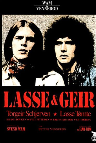 Poster 1 de Filme  Lasse & Geir (1976)