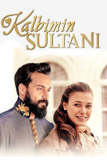 Poster de Série Kalbimin Sultanı (2018)