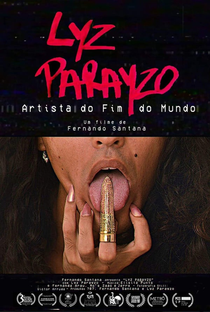 Lyz Parayzo Artista do Fim do Mundo - Poster / Capa / Cartaz - Oficial 1
