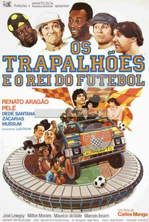 Os Trapalhões e o Rei do Futebol - Poster / Capa / Cartaz - Oficial 1