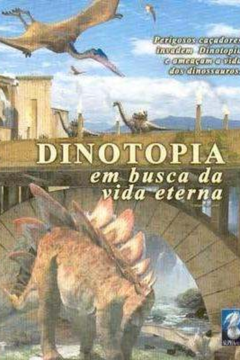 Poster de Filme Dinotopia: Em Busca da Vida Eterna (2003)