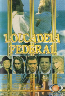 Loucadeia Federal - Poster / Capa / Cartaz - Oficial 3