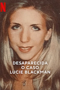 Desaparecida: O Caso Lucie Blackman - Poster / Capa / Cartaz - Oficial 1