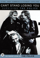 Can't Stand Losing You: Sobrevivendo Ao The Police (Can't Stand Losing You: Surviving The Police)