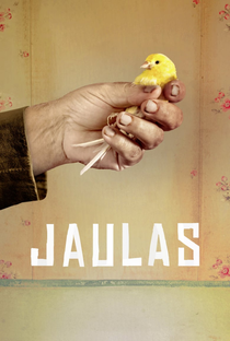 Jaulas - Poster / Capa / Cartaz - Oficial 1