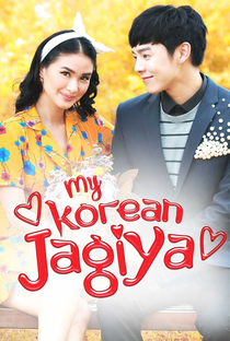 My Korean Jagiya - Poster / Capa / Cartaz - Oficial 2