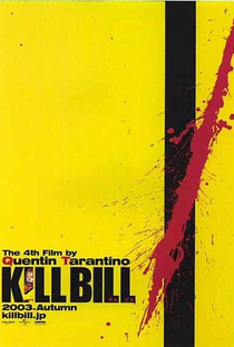 Kill Bill: Volume 1 - Poster / Capa / Cartaz - Oficial 3