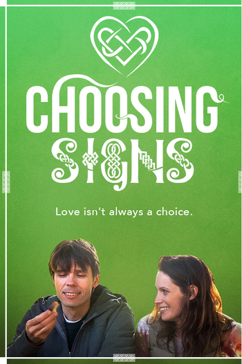  de Filme Choosing Signs (2013)