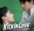 Kick In Love
