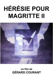 Hérésie pour Magritte II - Poster / Capa / Cartaz - Oficial 1
