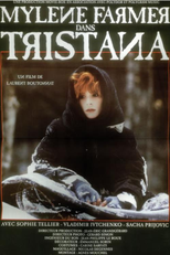 Mylène Farmer: Tristana (Mylène Farmer: Tristana)