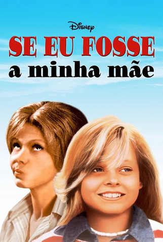 Poster 8 de Filme Se Eu Fosse a Minha Mãe (1976)
