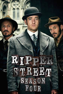Ripper Street (4º Temporada) - Poster / Capa / Cartaz - Oficial 1