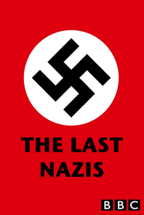 The Last Nazis - Poster / Capa / Cartaz - Oficial 1