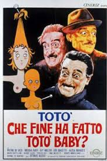 What Ever Happened to Baby Toto? (Che fine ha fatto Totò baby?)