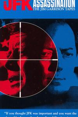 O Assassinato de JFK - Os Tapes de Jim Garrison  (The JFK Assassination: The Jim Garrison Tapes)