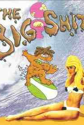 Poster 1 de Curta The Big Shit (1998)