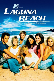 Laguna Beach: The Real Orange County (1ª Temporada) - Poster / Capa / Cartaz - Oficial 1