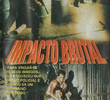 Impacto Brutal