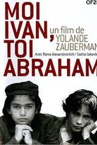 Poster 1 de Filme Moi Ivan, toi Abraham (1993)