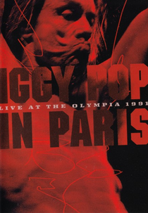 Iggy Pop -‎ In Paris - Live At The Olympia 1991 (Iggy Pop -‎ In Paris - Live At The Olympia 1991)