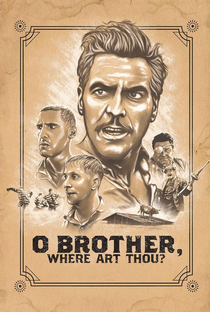 E Aí, Meu Irmão, Cadê Você? - Poster / Capa / Cartaz - Oficial 8