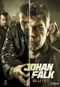 Johan Falk: O Último Ato (Johan Falk: Slutet)
