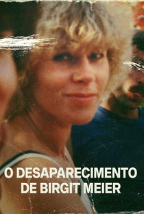 O Desaparecimento de Birgit Meier - Poster / Capa / Cartaz - Oficial 1