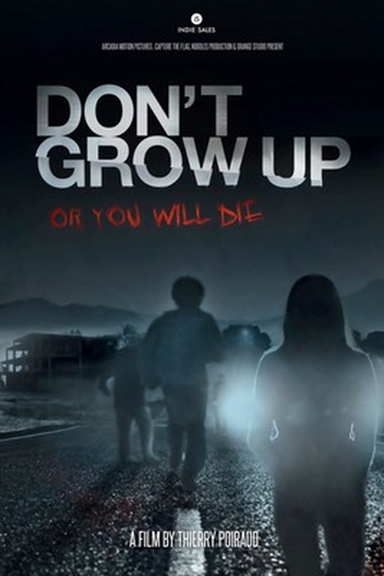  de Filme Don't Grow Up (2015)