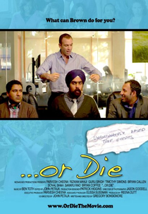 ...Or Die (...Or Die)