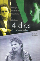 4 Dias Alucinantes (Four Days)