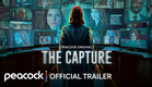 The Capture Season 3 | Official Trailer | Peacock Original