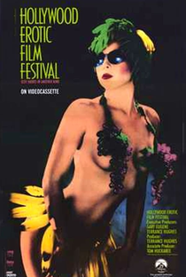 Hollywood Erotic Film Festival - Poster / Capa / Cartaz - Oficial 2