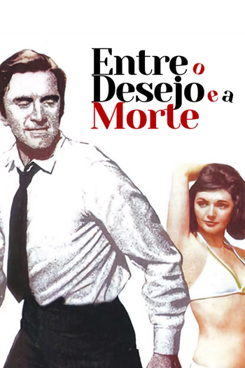  de Filme Entre o Desejo e a Morte (1968)