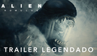 Alien: Romulus | Trailer Oficial Legendado