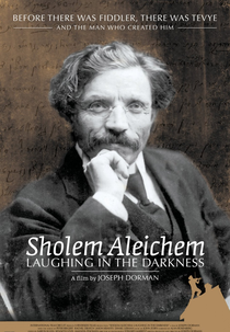 Sholem Aleichem: Laughing in the Darkness (Sholem Aleichem: Laughing in the Darkness)