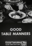 Good Table Manners (Good Table Manners)