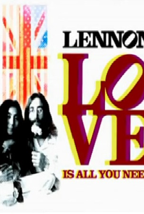John Lennon: All you need is love - Poster / Capa / Cartaz - Oficial 1