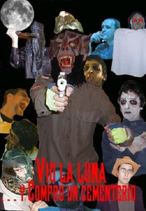 Vio la luna... y compró un cementerio (Vio la luna... y compró un cementerio)