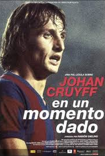 Johan Cruyff - En Un Momento Dado - Poster / Capa / Cartaz - Oficial 1