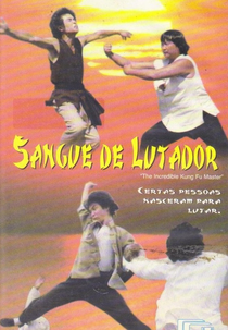 Sangue de Lutador (Xing mu zi gu huo zhao)