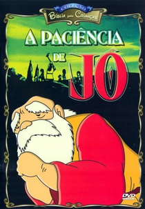 Coleção Bíblia Para Crianças - A Paciência de Jó (Anime Vídeo Bible Colection: Jó)