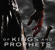 Of Kings and Prophets (1ª Temporada)