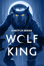 Rei Lobo (2ª Temporada) (Wolf King (Season 2))