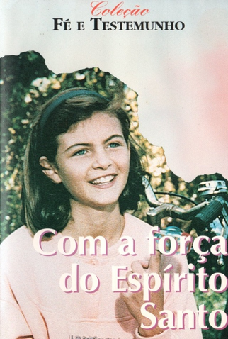 Poster 1 de Curta Com a Força do Espírito Santo (1992)